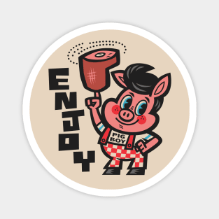 Enjoy eating at your local Pig Boy restaurant. Magnet